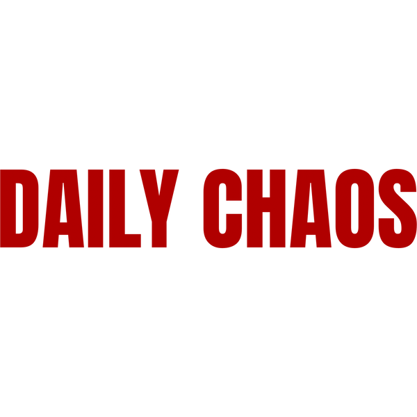 Daily chaos 